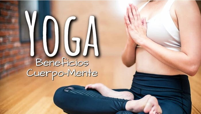 Yoga - Beneficios cuerpo mente