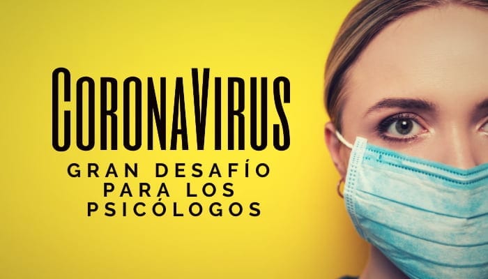 El coronavirus como gran desafío entre los psicólogos